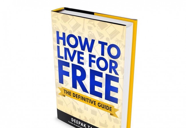 How To Live For Free: The Definitive Guide